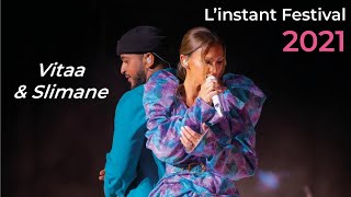 L'instant Festival : Vitaa & Slimane