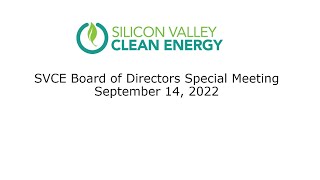 SVCE Board of Directors Special Meeting - September 14, 2022