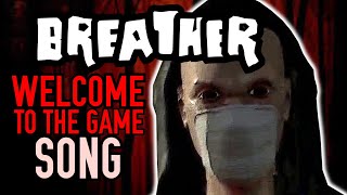 Breather (Welcome To The Game song)