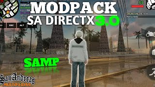 MODPACK SA DIRECTX 3.0 SA-MP ANDROID TERBARU!!!