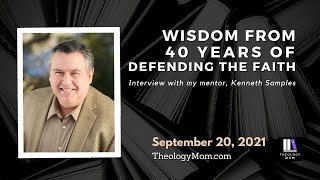 Wisdom from 4 Decades of Defending the Faith