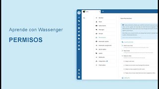 Cómo gestionar los permisos del equipo de WhatsApp en Wassenger