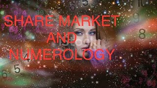 Share market and Numerology