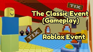 The CLASSIC Roblox Event (Gameplay)