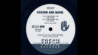 Hansen And Davis~I'll Take You On [Larry Levan Dub]