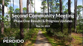 Second Community Meeting - Phase One Results, Progress Updates