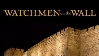 The Role Of The Watchman ~ Chuck Missler