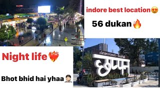 Indore😍|| best location for food❤️ || 56 dukan 🔥