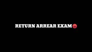 😡Return arrear exam karuthu🙏🙏