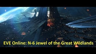 EVE Online: N-6 Jewel of the Great Wildlands