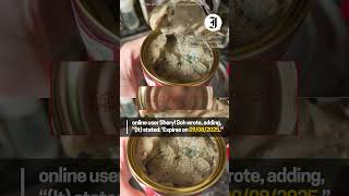 Customer shocked to open a can of mouldy mushroom soup she bought from the store.