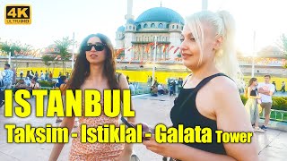 Istanbul Turkey 2022 Taksim Istiklal Street Galata Tower Walking Tour | AUGUST | 4k UHD 60fps