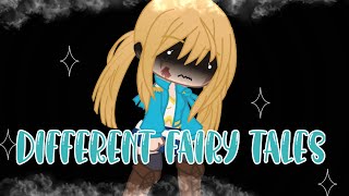 Different Fairy Tales Meme | Fairy Tail | Gacha Club