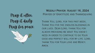 The Bilingual Catholic - Weekly Prayer - Evening Prayer of Gratitude & Thanksgiving, August 16, 2024