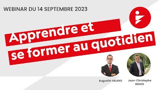 Apprendre et se former au quotidien replay 2023 09 14