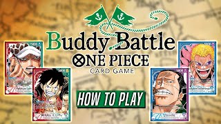 How to Play Buddy Battle, the NEW One Piece Card Game Format