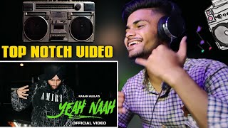 Reaction on Yeah Naah (Full Video) Karan Aujla | Ikky | For You EP