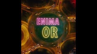 Enima - Or (lyrics)