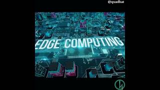 What is Edge Computing? #cloud #devops #aws #service #quadhat #edge #computerscience #computing