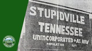 Appalachia’s Storyteller: How Stupidville Tennessee Got Its Name #easttennessee  #stupidville