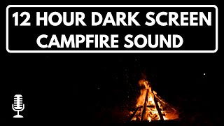 DARK SCREEN CAMPFIRE SOUND