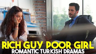 7 BEST ROMANTIC TURKISH DRAMAS BETWEEN RICH GUY POOR GIRL