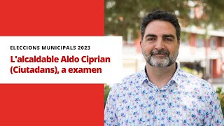 L'alcaldable de Ciutadans Aldo Ciprian respon 8 preguntes sobre Sant Cugat