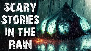 10 True Scary Stories Told In The Rain | Disturbing Neighbor Horror Stories To Fall Asleep To