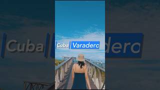 Varadero in Cuba is like a little piece of heaven on Earth