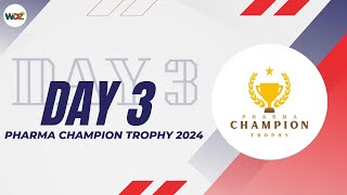 " NOCC " Present ( Pharma Champions Trophy Season 1 " 2024 ) II DAY 3 II WDZ LIVE