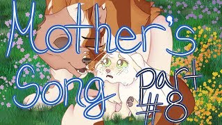 [ Warriors PMV MAP ] Mother's Song [ Part 8 ]