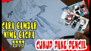 Menggambar anime pemula || Cara menggambar anime gacha