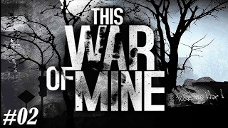 The Long Winter Begins - This War of Mine #2 #LukeClifo