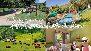 PEDIMOS PARA CONHECER O HOTEL FAZENDA CANTO DA SERRA | MOSTRAMOS TUDO | UM DIA NA ROÇA | Vlog