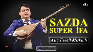 yeni SAZDA GÖZƏL BİR İFA AŞIQ FƏZAİL MİSKİNLİ   sazda super ifa asiq fezail miskilli bas saritel