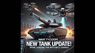 “New Tank Update: Drone Launching Power!”