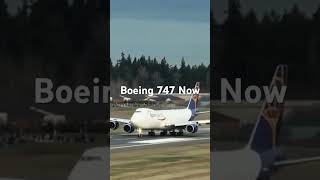 Boeing 747 Now vs Then #boeing747 #aviation #youtube #shorts