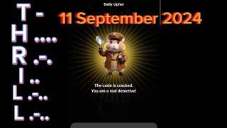 11 September  Hamster Combat  Daily  Cipher Code🔥🔥 #hamster #dailychiper #youtube #today #viral #1m