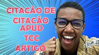 COMO FAZER CITACAO DE CITACAO APUD ABNT 2019