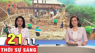 Bản tin sáng ngày 21/11 - Tin tức thời sự cập nhật mới nhất | VTV9