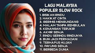 Lagu-lagu Populer Slow Rock Malaysia Terbaik - Top Lagu Malaysia Album Terbaik 2024