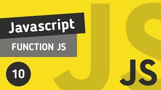 MATERI JAVASCRIPT #10 - FUNCTION