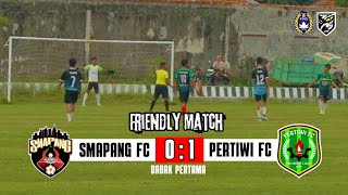 Babak Pertama| Friendly Match Smapang FC vs Pertiwi FC | Skor 0:1⚽🔥🏆 #sepakbola #football