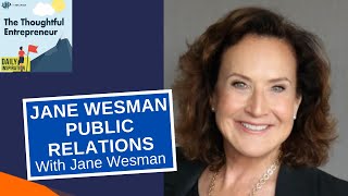 Strategizing Publicity for Your Book with Jane Wesman Public Relations' Jane Wesman