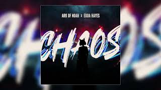 Ark of Noah, Edda Hayes - "Chaos" (Official Audio)