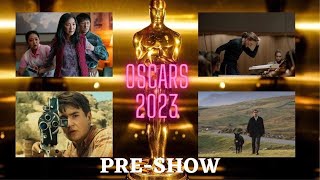 2023 Oscars Pre-Show