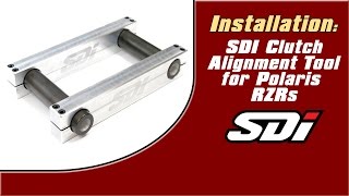 SDI Clutch Alignment Tool for Polaris RZRs