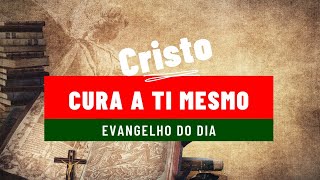 🙏✅ Cura a Ti Mesmo - Evangelho do Dia - Despertar Espiritual