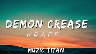 Kraff - Demon Crease (Audio)