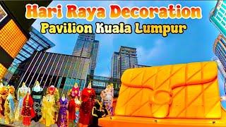 Hari Raya Decorations 2024 at Pavilion Kuala Lumpur Malaysia 马来西亚 开斋节 Pavilion KL 商场布置